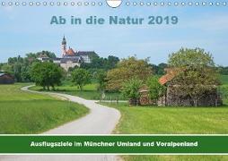 Ab in die Natur 2019 (Wandkalender 2019 DIN A4 quer)