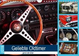 Geliebte Oldtimer, ganz nah dran (Wandkalender 2019 DIN A4 quer)