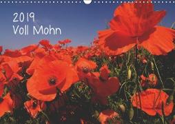 Voll Mohn (Wandkalender 2019 DIN A3 quer)