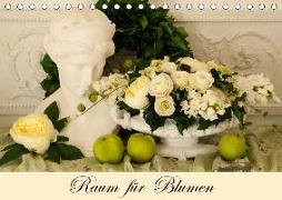 Raum für Blumen (Tischkalender 2019 DIN A5 quer)
