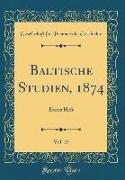 Baltische Studien, 1874, Vol. 25