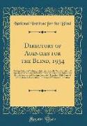 Directory of Agencies for the Blind, 1934