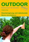 Daumensprung und Jakobsstab. OutdoorHandbuch