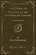Les Crimes en Pologne, ou les Mystères de Varsovie