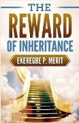 The Reward of Inheritance