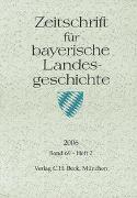 Zeitschrift für bayerische Landesgeschichte Band 69 Heft 2/2006