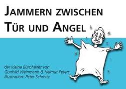 Jammern zwischen Tür und Angel