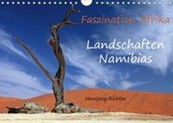 Faszination Afrika - Landschaften Namibias (Wandkalender 2019 DIN A4 quer)