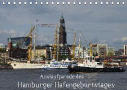 Auslaufparade des Hamburger Hafengeburtstages (Tischkalender 2019 DIN A5 quer)