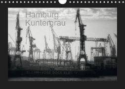 Hamburg Kuntergrau (Wandkalender 2019 DIN A4 quer)
