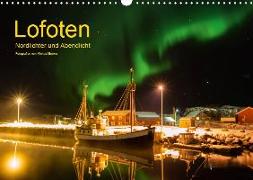 Lofoten - Nordlichter und Abendlicht (Wandkalender 2019 DIN A3 quer)