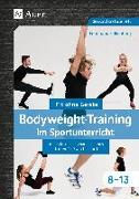 Bodyweight-Training im Sportunterricht 8-13