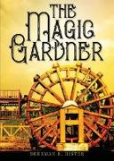 The Magic Gardner