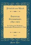 Badische Biographien, 1891-1901, Vol. 5