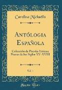 Antólogia Española, Vol. 1