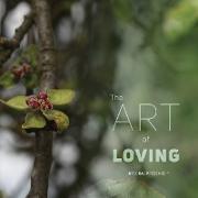 The art of loving