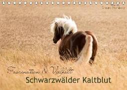 Faszination und Vielfalt - Schwarzwälder Kaltblut (Tischkalender 2019 DIN A5 quer)