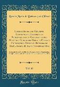 Colección de los Tratados, Convenios y Documentos Internacionales Celebrados por Nuestros Gobiernos Con los Estados Extranjeros Desde el Reinado de Doñ a Isabel II Hasta Nuestros Días, Vol. 10