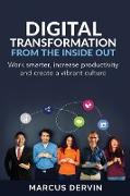 Digital Transformation From the Inside Out