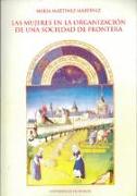 Las mujeres en la organización de una sociedad de frontera