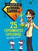 25 experimentos explosivos para aprender en casa