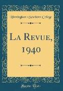 La Revue, 1940 (Classic Reprint)