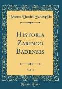 Historia Zaringo Badensis, Vol. 4 (Classic Reprint)