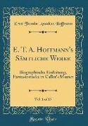 E. T. A. Hoffmann's Sämtliche Werke, Vol. 1 of 15