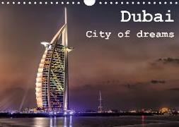 Dubai - City of dreams (Wandkalender 2019 DIN A4 quer)