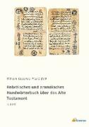 Hebräisches und aramäisches Handwörterbuch über das Alte Testament