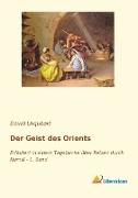 Der Geist des Orients