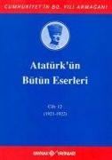 Atatürkün Bütün Eserleri Cilt 12