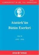 Atatürkün Bütün Eserleri Cilt 26 1932-1934