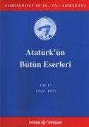 Atatürkün Bütün Eserleri Cilt 17
