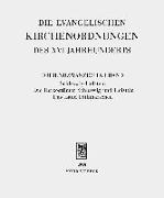 Die evangelischen Kirchenordnungen des XVI. Jahrhunderts 23