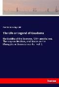 The Life or Legend of Gaudama