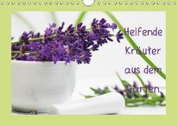 Helfende Kräuter aus dem Garten Schweizer KalendariumCH-Version (Wandkalender 2019 DIN A4 quer)