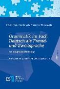 Grammatik im Fach Deutsch als Fremd- und Zweitsprache