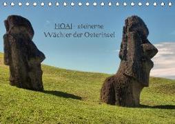 MOAI - steinerne Wächter der Osterinsel (Tischkalender 2019 DIN A5 quer)