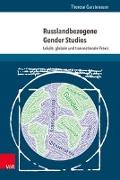 Russlandbezogene Gender Studies