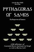 Pythagoras of Samos (Let's Go for a Walk, Book Two)