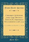 Chronique Artésienne (1295-1304) Nouvelle Édition, Et, Chronique Tournaisienne (1296-1314)