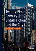 Twenty-First-Century British Fiction and the City