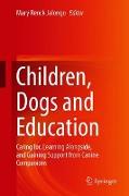 Children, Dogs and Education