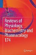 Reviews of Physiology, Biochemistry and Pharmacology Vol. 174