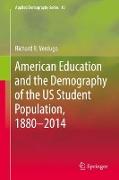 American Education and the Demography of the US Student Population, 1880 ¿ 2014