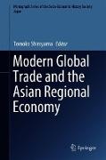 Modern Global Trade and the Asian Regional Economy