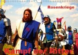 Kampf der Ritter - Rosenkriege (Wandkalender 2019 DIN A4 quer)