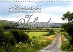 Märchenhaftes Irland (Wandkalender 2019 DIN A4 quer)