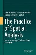 The Practice of Spatial Analysis